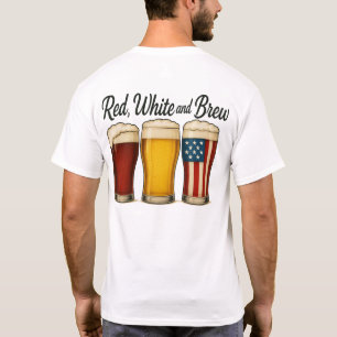 Red White and Brew Beer American Flagga Graphic T Shirt