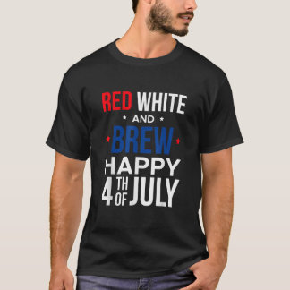 Red White and Brew Lycklig 4:e juli T Shirt