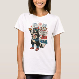 Red White and Feral - Funny Patriotic Raccoon T Shirt