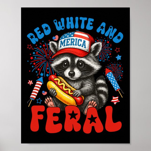 Red White and Feral Funny Raccoon USA 4 juli Poster (Framsidan)