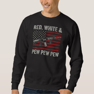 Red White and Pew Patriotic Pro Gun Ar15 Rifle US Lång Ärmad Tröja