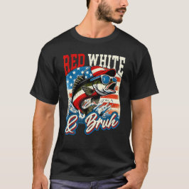 Red white & Bruh 4:e juli: Fiske efter amerikansk T Shirt