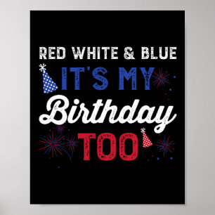 Red White och Blue Det är min födelsedag till tjej Poster