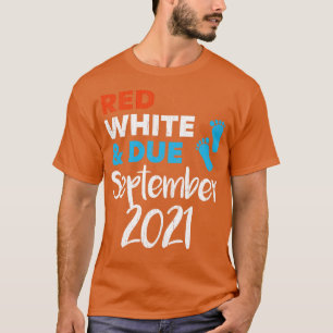 Red White och due September 2021 Gravid Announc T Shirt