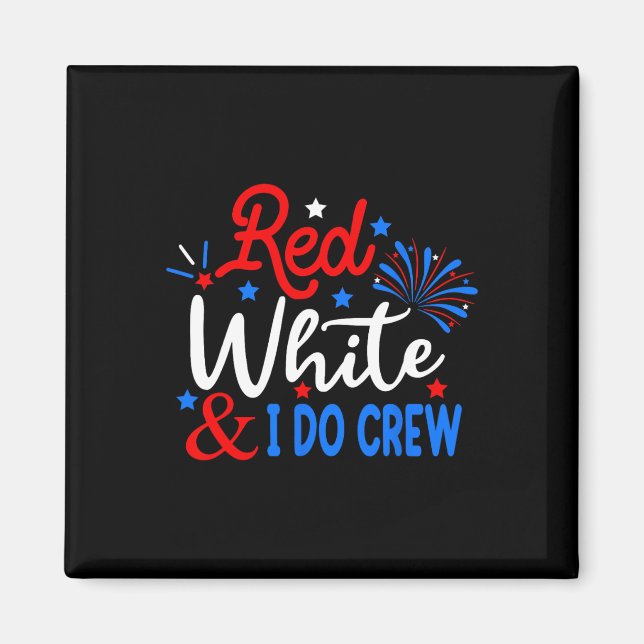 Red White och jag besöker 4:e juli, skeppsberoende Magnet (Framsidan)