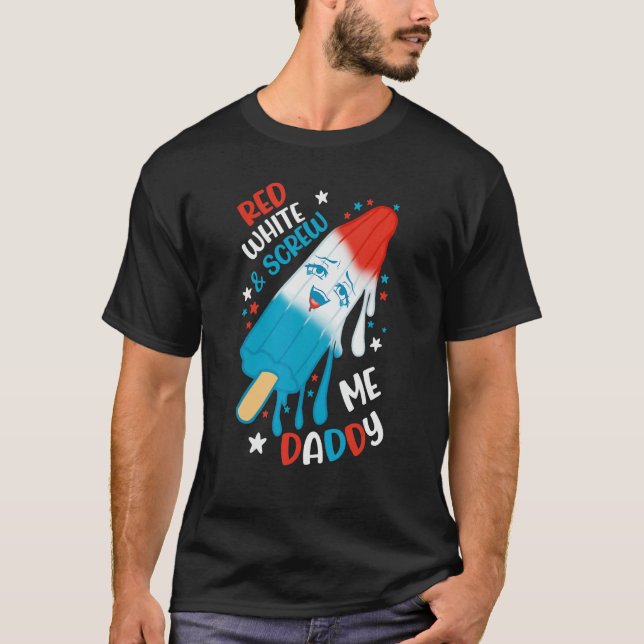 Red White och Skruva pappa T Shirt (Framsida)