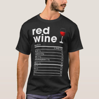 Red Wine Nutrition Facts T Shirt