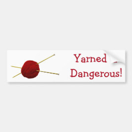 Red Yarned & Dangerous Bumper Sticker Bildekal