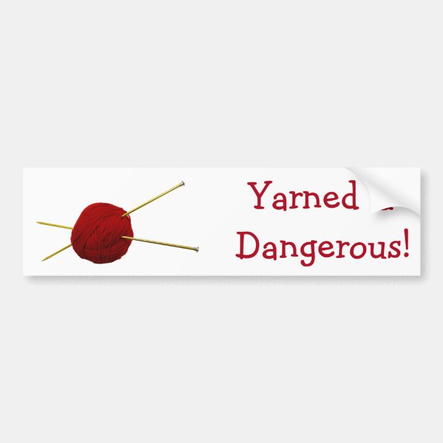 Red Yarned & Dangerous Bumper Sticker Bildekal (Framsidan)