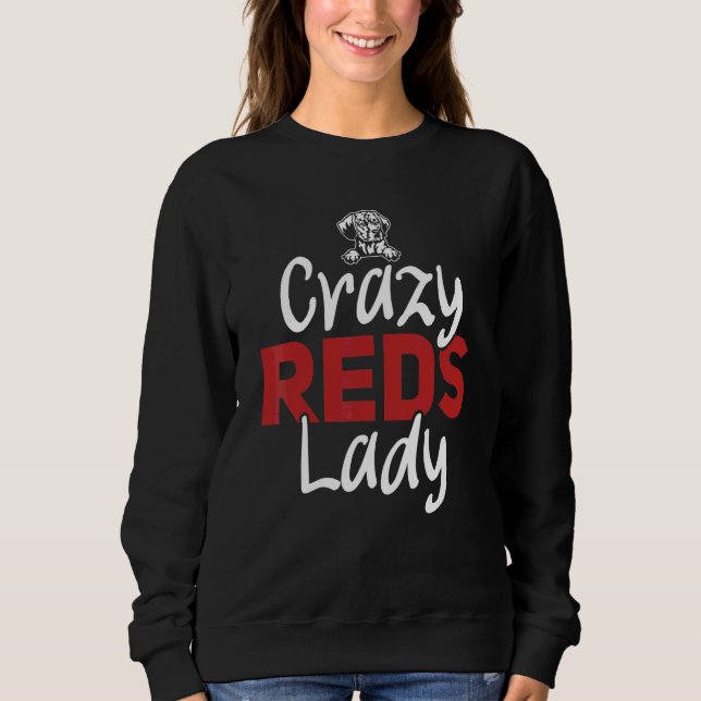 Redbone Coonhound Crazy Reds Lady Redbone Coonhoun T Shirt (Framsida)