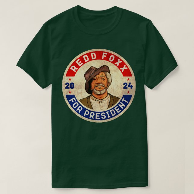 Redd Foxx 2024 Till talman T Shirt (Design framsida)