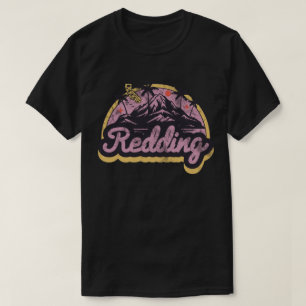 Redding, California T-shirt