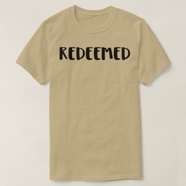 Redeemed 1 t shirt (Design framsida)