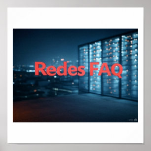 Redes FAQ Poster