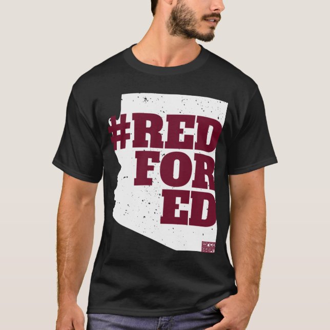 REDFORED Arizona Lärarprotestkampanj Utbildare T Shirt (Framsida)