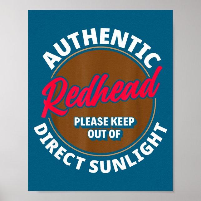 Redhead Keep Out Of Sunlight - Funny Ginger  Poster (Framsidan)