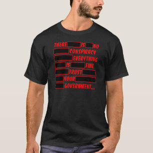 Redigerat förtroende din regering allt fint t shirt