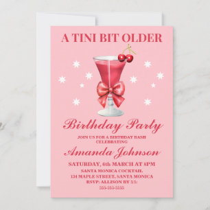 Redigerbar A Tini Bit Older Martini-Födelsedagsfes Inbjudningar