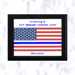 Redigerbar USA flagga Thin Blue Line-polis Minnesask<br><div class="desc">Den här redigerbara presentboxen har en tunn blå linje i den amerikanska flagga. Texten är redigerbar så gå vidare och ändra informationen samt typsnittet stil, storleka och färg. Kontrollera även alternativen för ram färg. Detta kan användas som minnesruta men kan också användas för en officers pension. Du kan byta "i...</div>
