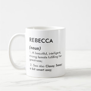 Redigerbart Rebecca namn definition, anpassat namn Kaffemugg