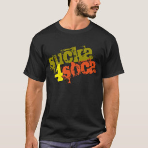 (Redigerbart) Sucka 4 Soca T-shirt
