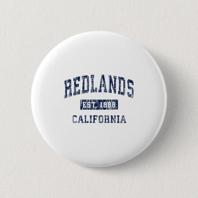 Redlands Kalifornien Ca Vintage Etablerad Premium Knapp (Framsida)
