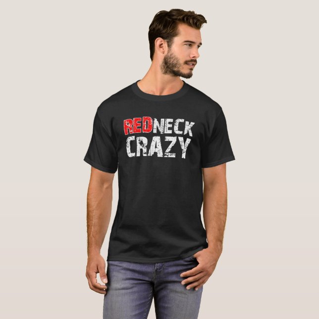 Rednacks Crazy Funny Tshirt blk T Shirt (Hel framsida)