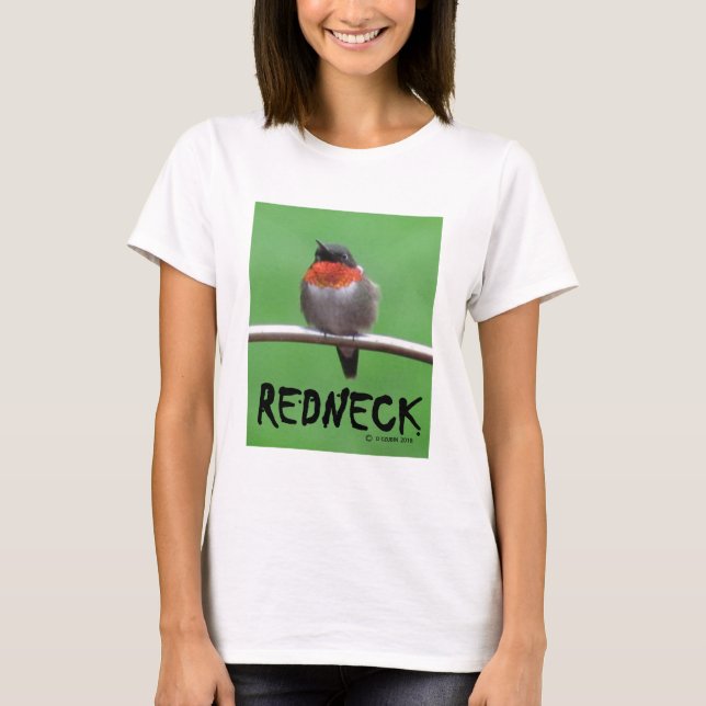 RedneckHummingbird T Shirt (Framsida)