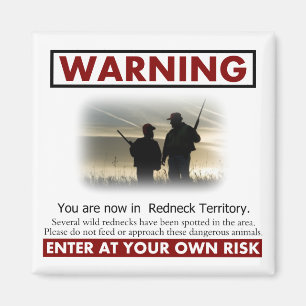Redneckterritoriumvarning Magnet