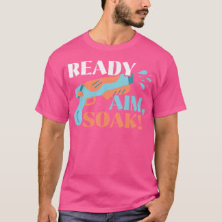 Redo Aim Soak Vatten Blaster Squirter Vatten Gun T Shirt