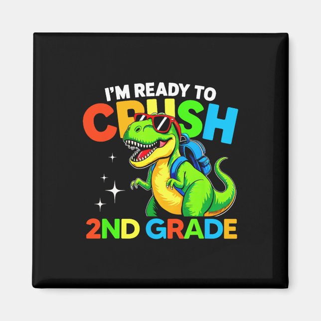 Redo att krossa 2:a klass dinosaurie första dagen  magnet (Framsidan)