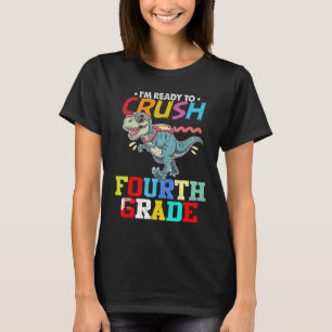 Redo att krossa fjärde klass första dagen förskola t shirt