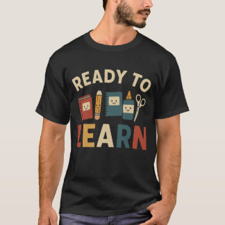 Redo att lära sig | Tillbaka till skolan T Shirt