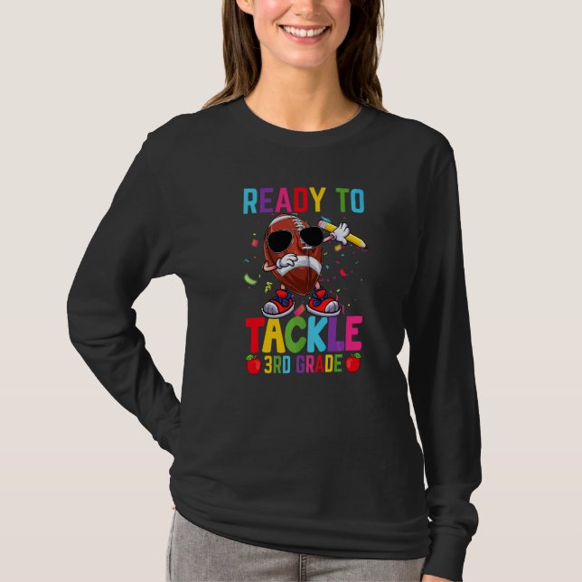 Redo att Tackla 3:e klass Dabbing Fotboll Första d T Shirt (Framsida)