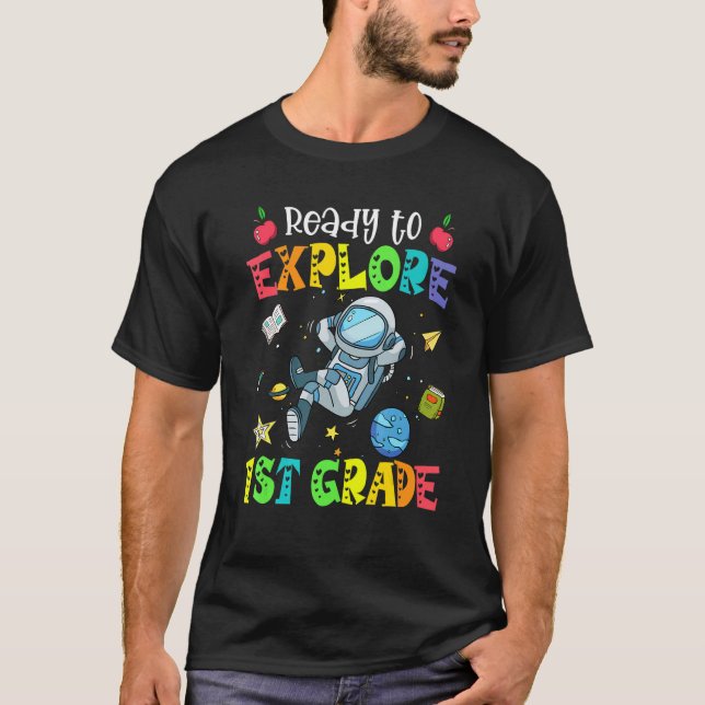 Redo att utforska 1:a klass Astronaut Tillbaka til T Shirt (Framsida)