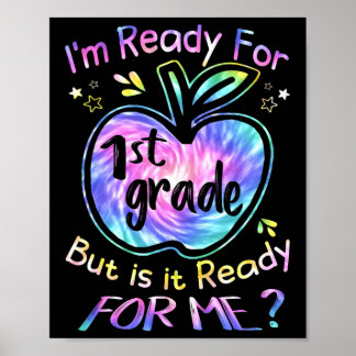 Redo För 1:a Klass Tie Dye Tillbaka Till Skolan He Poster