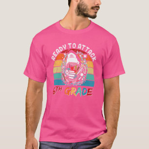 Redo för att attackera sjätte 6e Klass-lärarbarn T Shirt