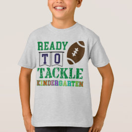 Redo för att hantera Kindergarten T Shirt