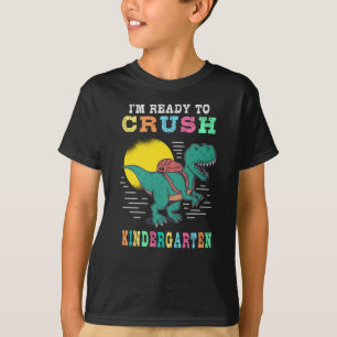 Redo för att krossa förskoleklass t shirt
