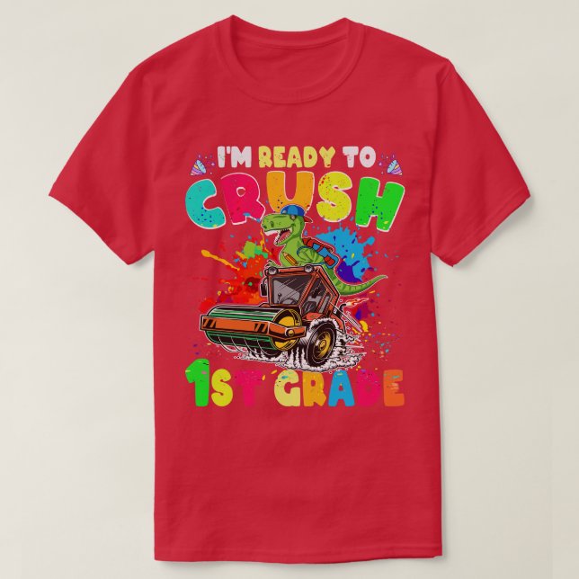 Redo för att krossa första Klass-dinosaur Monster  T Shirt (Design framsida)