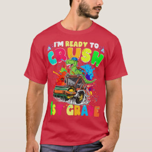 Redo för att krossa första Klass-dinosaur Monster T Shirt