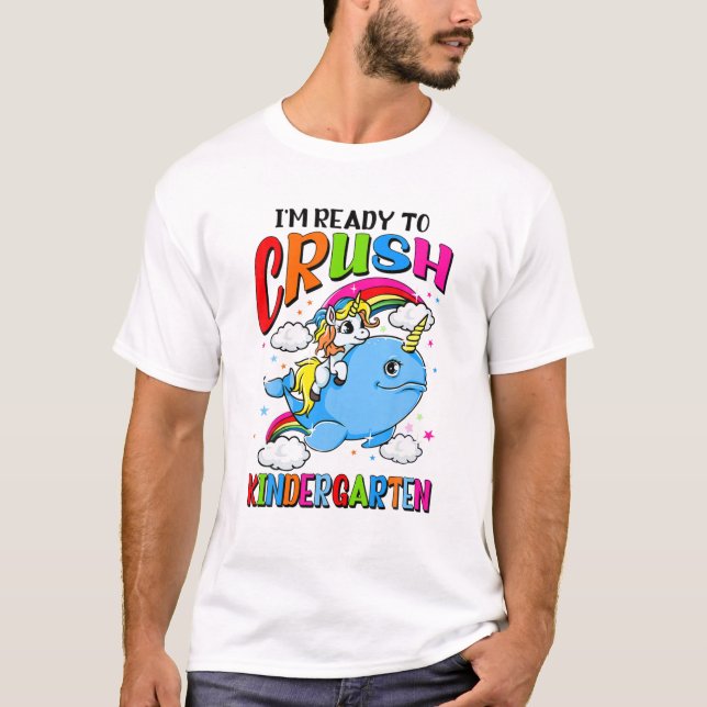 Redo för att krossa Kindergarten Unicorn Narwhal t Shirt (Framsida)