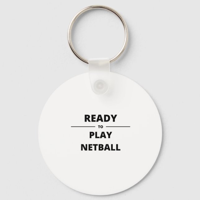 REDO FÖR ATT SPELA NETBALL NYCKELRING (Framsida)