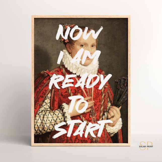 Redo för att starta Renaissancens målarfärgsmätnin Poster (Skapare uppladdad)