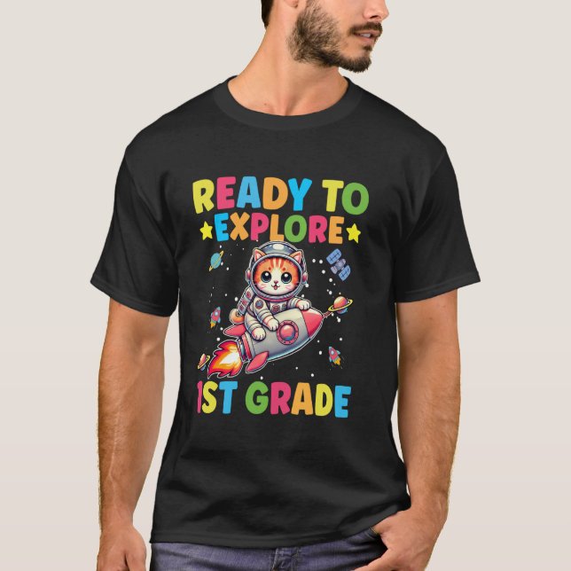 Redo För Att Utforska 1:a Klass Coolt Rymden Tillb T Shirt (Framsida)