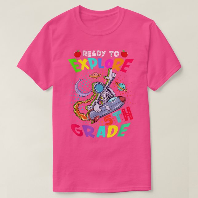 Redo för att utforska 5:e Klass-fonaut tillbaka ti T Shirt (Design framsida)