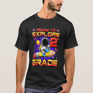 Redo för att utforska andra Klass-astronaut tillba T Shirt