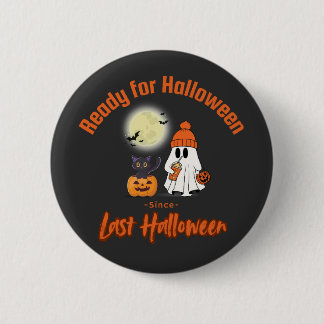 Redo för Halloween sedan sista Halloween T-shirt Knapp