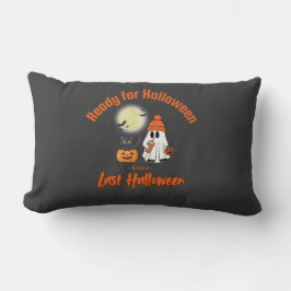 Redo för Halloween sedan sista Halloween T-shirt Lumbarkudde
