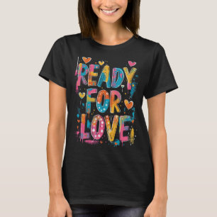 Redo för Kärlek - Motivering Graffiti-offert T Shirt